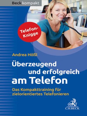 cover image of Überzeugend und erfolgreich am Telefon